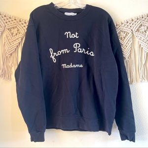 Not from Paris Madame Drole De Monsieur Black Crew Neck Sweatshirt Size L